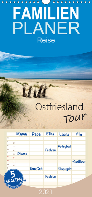 Ostfriesland – Tour – Familienplaner hoch (Wandkalender 2021 , 21 cm x 45 cm, hoch) von Dreegmeyer,  H.