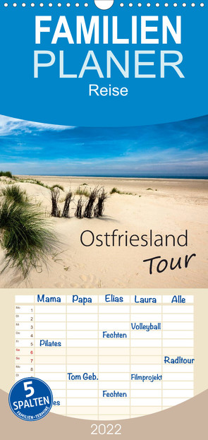 Familienplaner Ostfriesland – Tour (Wandkalender 2022 , 21 cm x 45 cm, hoch) von Dreegmeyer,  H.