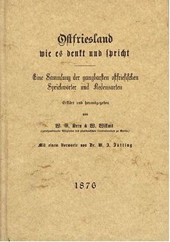 Ostfriesland wie es denkt und spricht von Kern,  W G, Willms,  W