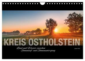 Ostholstein – Land und Wasser zwischen Sonnenauf- und Sonnenuntergang (Wandkalender 2024 DIN A4 quer), CALVENDO Monatskalender von Muß,  Jürgen