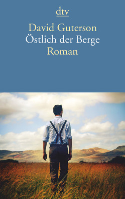 Östlich der Berge von Guterson,  David, Höbel,  Susanne