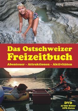 Ostschweizer Freizeitbuch von Brosy,  Urs