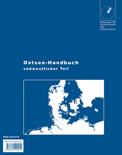 Ostsee-Handbuch / Flensburg bis S-Schweden und Kołobrzeg von Bundesamt für Seeschifffahrt und Hydrographie