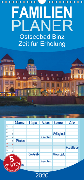 Ostseebad Binz – Zeit für Erholung – Familienplaner hoch (Wandkalender 2020 , 21 cm x 45 cm, hoch) von Kirsch,  Gunter