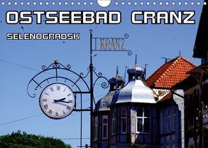 Ostseebad Cranz Selenogradsk (Wandkalender 2019 DIN A4 quer) von von Loewis of Menar,  Henning