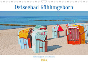 Ostseebad Kühlungsborn. Erholung mit allen Sinnen (Wandkalender 2023 DIN A4 quer) von M. Laube,  Lucy