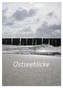 Ostseeblicke (Wandkalender 2024 DIN A3 hoch), CALVENDO Monatskalender von Meichsner,  Ingrid