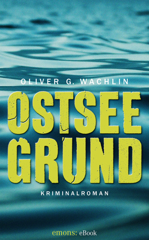 Ostseegrund von Wachlin,  Oliver G