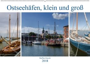 Ostseehäfen, klein und groß (Wandkalender 2018 DIN A2 quer) von Gierok,  Steffen