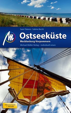 Ostseeküste – Mecklenburg Vorpommern Reiseführer Michael Müller Verlag von Becht,  Sabine, Talaron,  Sven