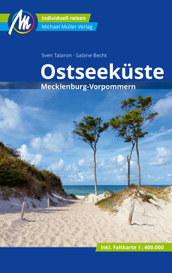 Ostseeküste Reiseführer Michael Müller Verlag von Becht,  Sabine, Talaron,  Sven