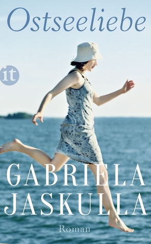 Ostseeliebe von Jaskulla,  Gabriela