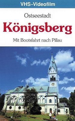 Ostseestadt Königsberg von Berking,  Kristof