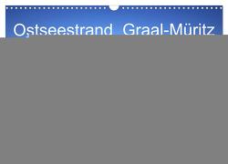 Ostseestrand Graal-Müritz (Wandkalender 2024 DIN A3 quer), CALVENDO Monatskalender von Höfer,  Christoph