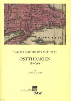 Ostthrakien (Europe) von Koder,  Johannes, Külzer,  Andreas