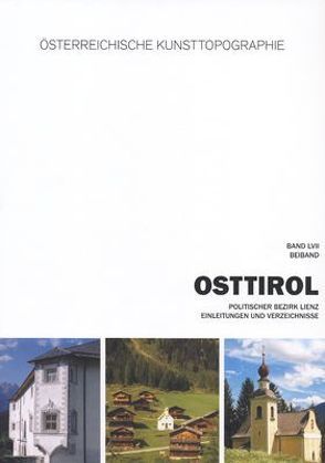 Osttirol. Band 1-4. Die Kunstdenkmäler Osttirols komplett von Bundesdenkmalamt