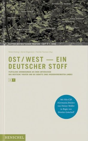 Ost/West – Ein deutscher Stoff von Koberg,  Roland, Stegemann,  Bernd, Thomsen,  Henrike