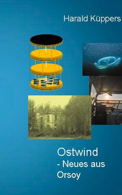 Ostwind – Neues aus Orsoy von Küppers,  Harald