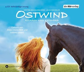 Ostwind – Rückkehr nach Kaltenbach von Binke,  Hanna, Henn,  Kristina Magdalena, Schmidbauer,  Lea, Stadlober,  Anja