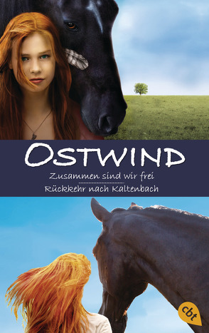 Ostwind: Zusammen sind wir frei / Rückkehr nach Kaltenbach von Henn,  Kristina Magdalena, Schmidbauer,  Lea, Wimmer,  Carola
