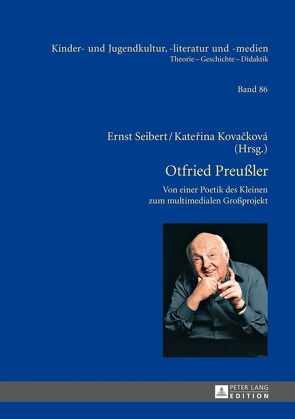 Otfried Preußler – Werk und Wirkung von Kovacková,  Katerina, Seibert,  Ernst