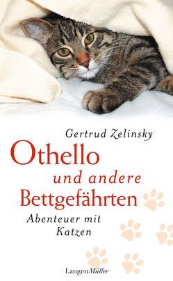 Othello und andere Bettgefährten von Zelinsky,  Gertrud