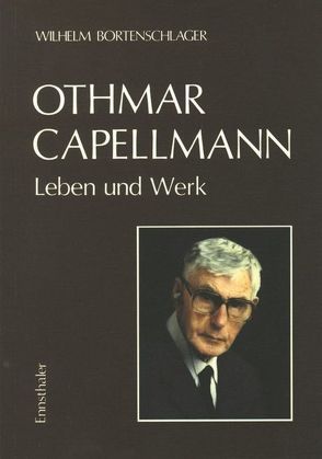 Othmar Capellmann von Bortenschlager,  Wilhelm