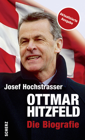 Ottmar Hitzfeld von Hochstrasser,  Josef