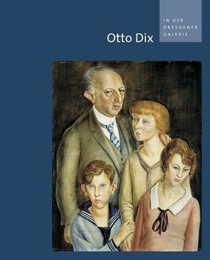 Otto Dix in der Dresdener Galerie von Dalbajewa,  Birgit