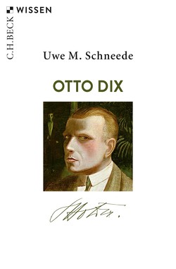 Otto Dix von Schneede,  Uwe M.