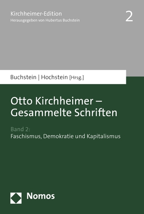Otto Kirchheimer – Gesammelte Schriften von Buchstein,  Hubertus, Hochstein,  Henning