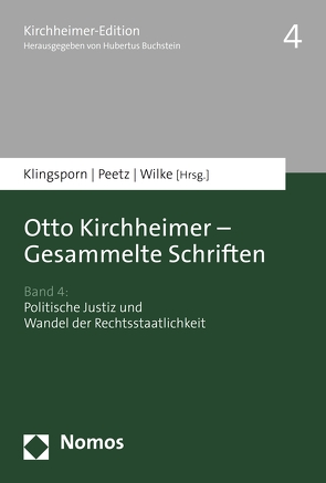 Otto Kirchheimer – Gesammelte Schriften von Klingsporn,  Lisa, Peetz,  Merete, Wilke,  Christiane