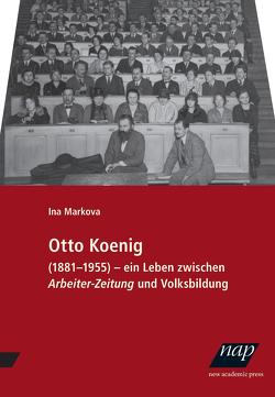 Otto Koenig von Markova,  Ina