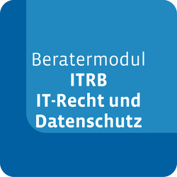 Beratermodul ITRB – IT-Recht und Datenschutz