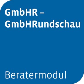 Beratermodul GmbHR – GmbHRundschau