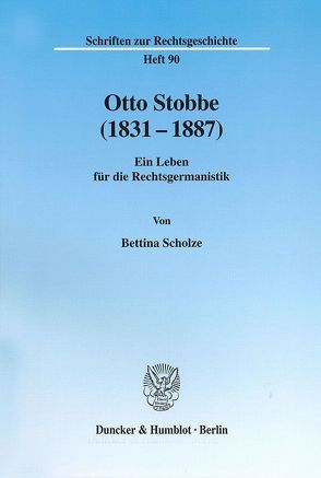 Otto Stobbe (1831-1887). von Scholze,  Bettina