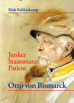 Otto von Bismarck von Fahlenkamp,  Dirk