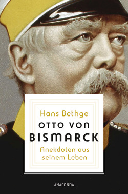 Otto von Bismarck von Bethge,  Hans
