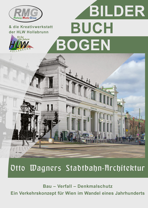 Otto Wagner – Stadtbahn Architektur von Prokop,  Werner
