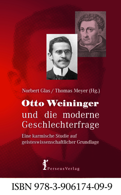Otto Weininger und die moderne Geschlechterfrage von Glas,  Norbert, Meyer,  Thomas