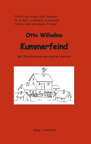 Otto Wilhelms Kummerfeind von Wilhelm,  Otto