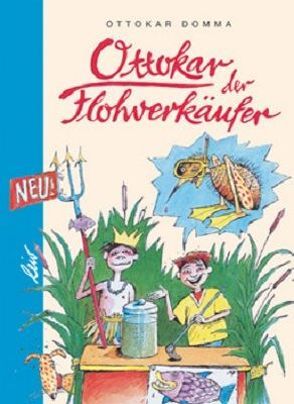 Ottokar der Flohverkäufer von Domma,  Ottokar, Vonderwerth,  Klaus