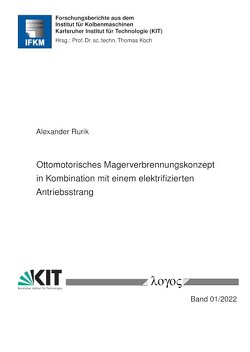 Ottomotorisches Magerverbrennungskonzept in Kombination mit einem elektrifizierten Antriebsstrang von Rurik,  Alexander