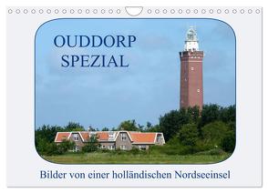 Ouddorp Spezial / Bilder von einer holländischen Nordseeinsel (Wandkalender 2024 DIN A4 quer), CALVENDO Monatskalender von Herppich,  Susanne