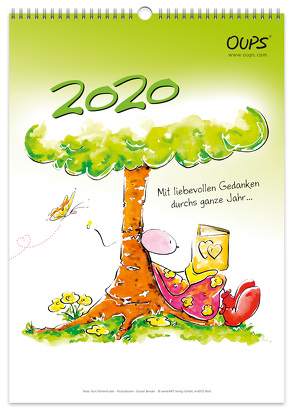 Oups Wandkalender 2020 von Bender,  Günter, Hörtenhuber,  Kurt