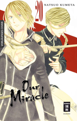 Our Miracle 20 von Caspary,  Constantin, Kumeta,  Natsuo