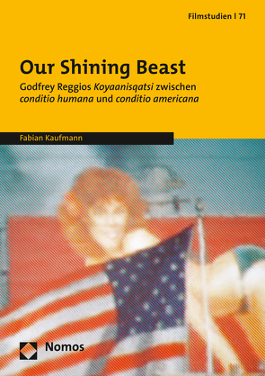 Our Shining Beast von Kaufmann,  Fabian