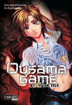 Ousama Game Extreme 5 von Kanazawa,  Nobuaki, Kuriyama,  Renji