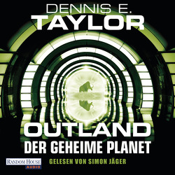 Outland – Der geheime Planet von Hofstetter,  Urban, Jäger,  Simon, Taylor,  Dennis E.