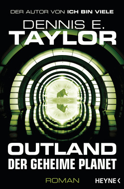 Outland – Der geheime Planet von Hofstetter,  Urban, Taylor,  Dennis E.